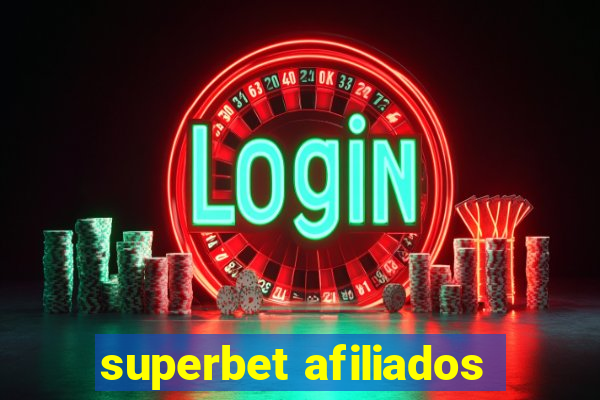 superbet afiliados